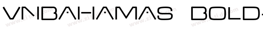 VNbahamas Bold字体转换